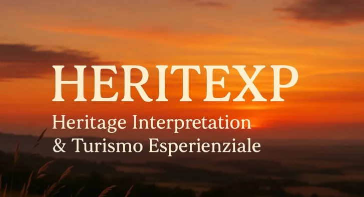HERITEXP &ndash; Heritage Interpretation & Turismo Esperienziale